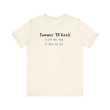 Summer '25 Goals- Short Sleeve Tee