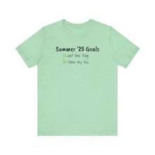 Summer '25 Goals- Short Sleeve Tee