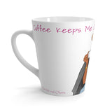 Coffee Keeps Me Cute- Latte Mug