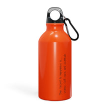 The Secret to Happiness....- Sport Bottle