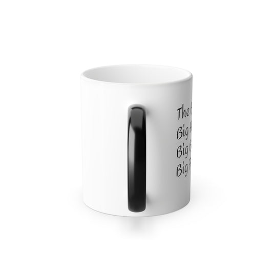 The Biggest- Color Morphing Mug, 11oz