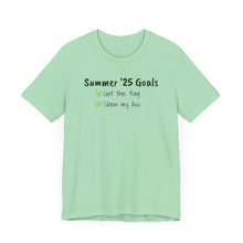 Summer '25 Goals- Short Sleeve Tee